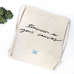 Toms Shoes Canvas Drawstring Backpack Tote Tomorrow Is Your Canvas